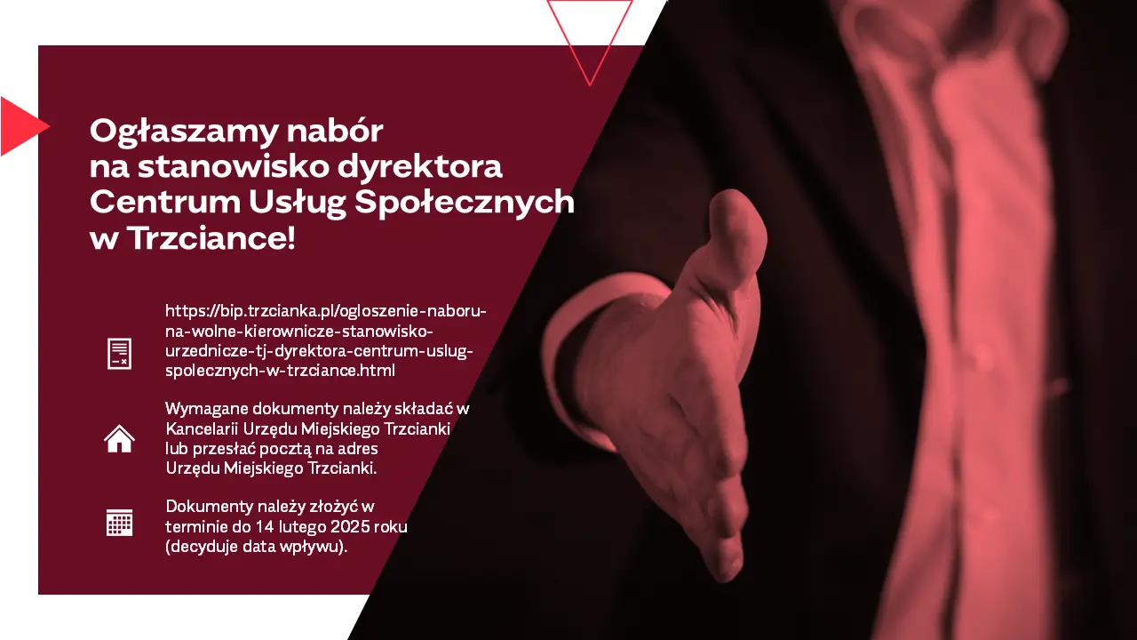 Ogłoszenie o naborze na stanowisko dyrektora Centrum Usług Społecznych w Trzciance