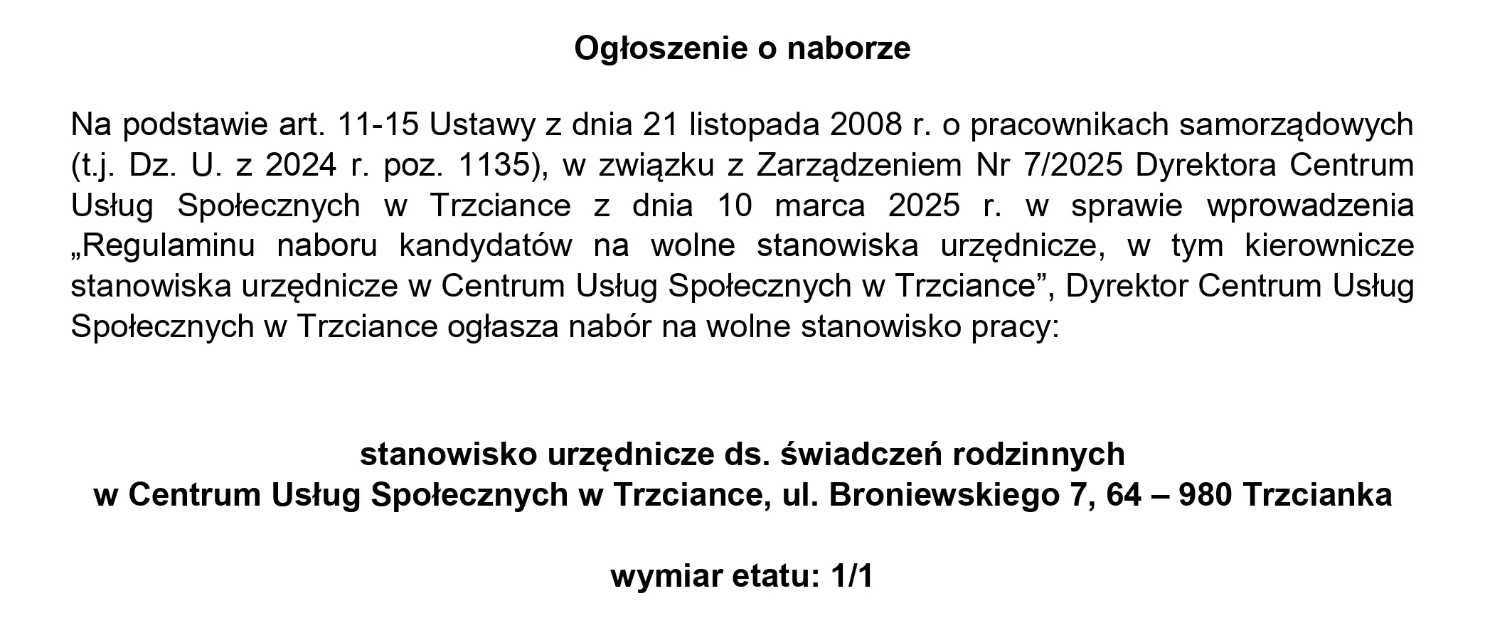 Ogłoszenie o naborze na wolne stanowisko pracy: stanowisko urzędnicze ds. świadczeń rodzinnych