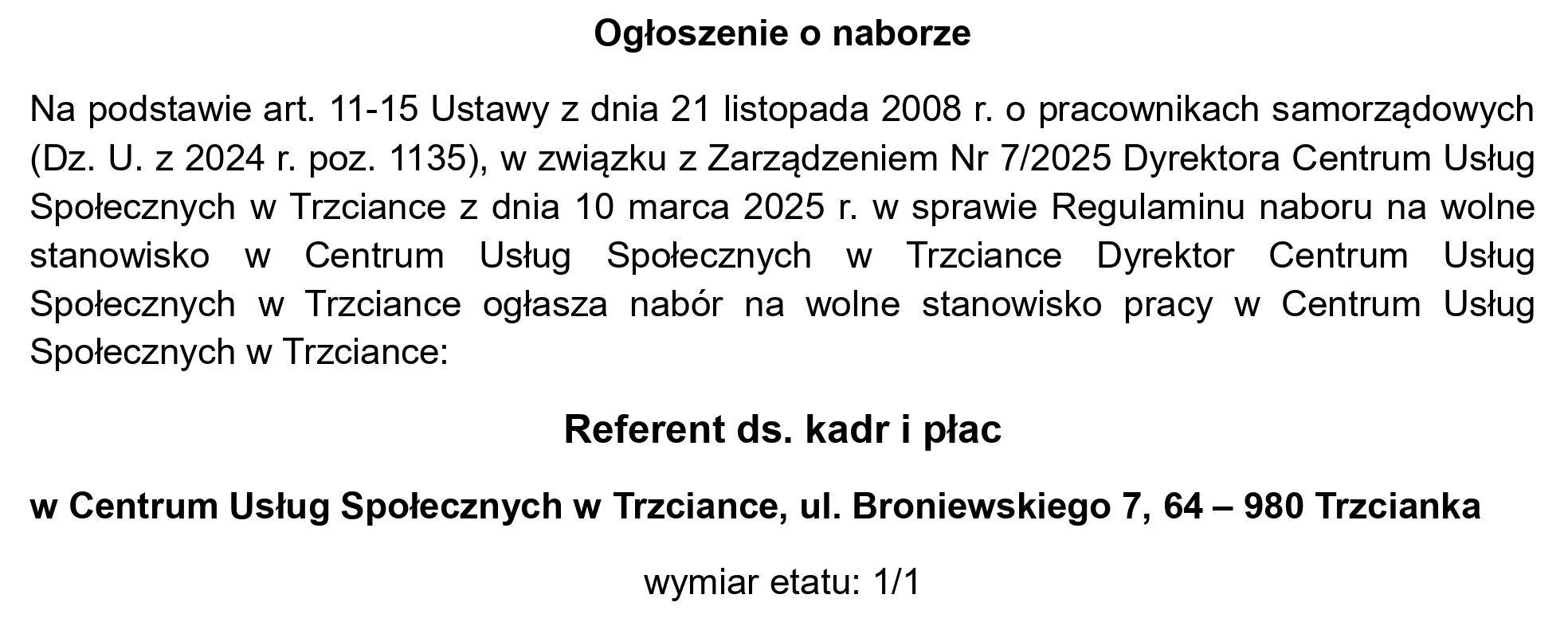 Ogłoszenie o naborze na wolne stanowisko pracy: referent ds. kadr i płac
